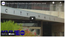 Austin mayor, council member respond to 'Save Austin Now' policing petition